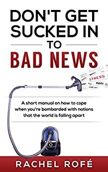 Don't get sucked into bad news book