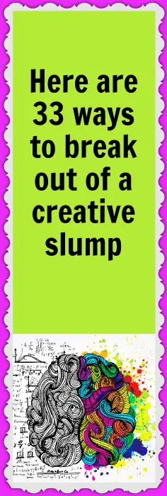 Feeling stuck? You might be in a creative slump. If so, here are 33 ways to get your creative juices flowing so you can start being productive again in your business!