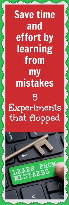 I tried and failed - 5 Experiments that didn't go as planned