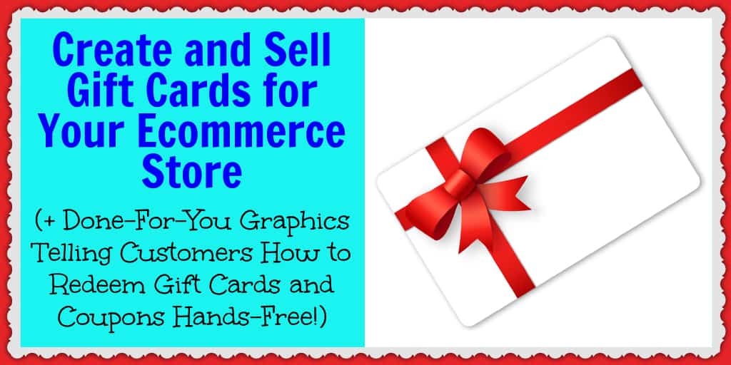 Create And Sell Gift Cards For Your Ecommerce Store Done For