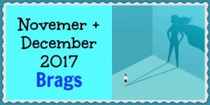 November and December brags