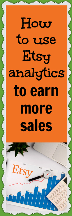 How to use Etsy analytics to earn more sales 