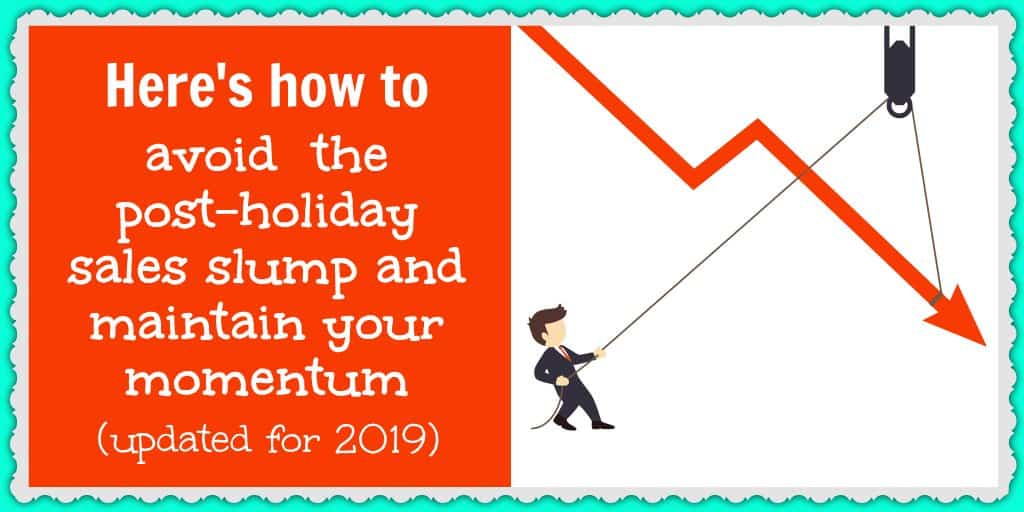 Here's how to avoid the post-holiday ecommerce sales slump and maintain your momentum
