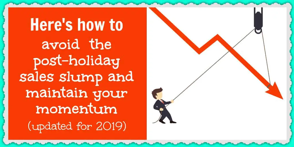 Here's how to avoid the post-holiday ecommerce sales slump and maintain your momentum
