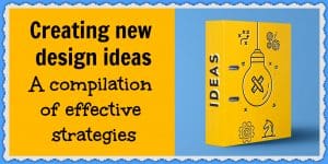 A compilation of effective strategies for coming up with new ecommerce designs