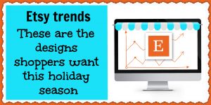 Etsy trends - fresh ecommerce design ideas for the holiday season