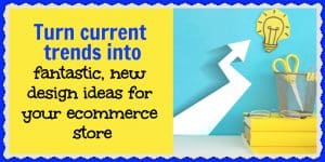 Need some design idea inspiration? Look at what's trending
