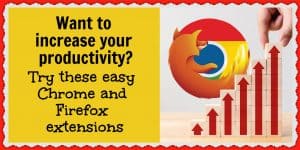 Chrome and Firefox extensions to increase your productivity and motivation