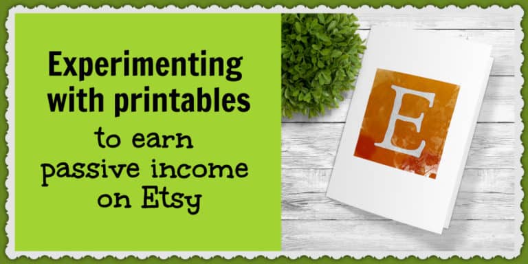 Experimenting with printables to earn passive income on Etsy - Rachel Rofé