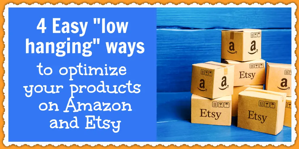 Learn how to optimize your ecommerce products on Amazon and Etsy
