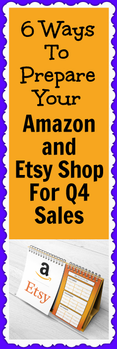 Prepare your Amazon and Etsy ecommerce businesses for the holidays and Q4 sales