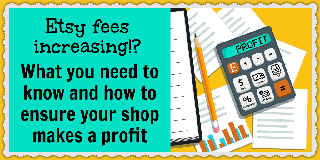 Here's what you need to know about Etsy fees increasing