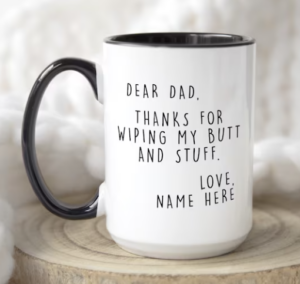 Selling coffee mugs and other customized gifts for Father's Day 