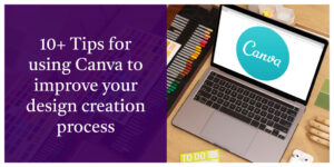 Tips for using Canva