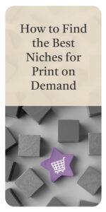 How to find the best niches for print on demand